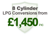 8 cylinder LPG conversions:£1,450inc